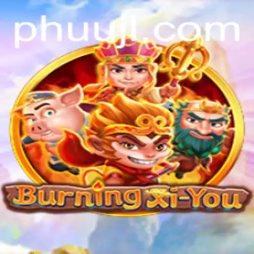 Discover the Enchanting World of BurningXiYou: A Journey into Myth and Strategy