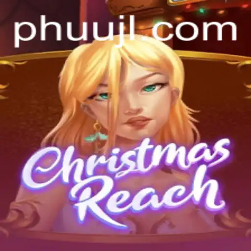 Discover the Festive World of ChristmasReach