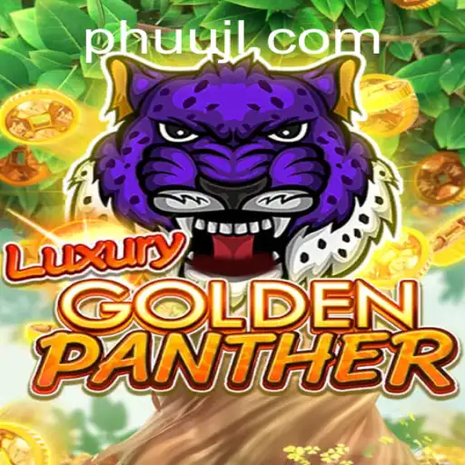 Unveiling the Thrills of LUXURYGOLDENPANTHER: A Captivating Gaming Experience