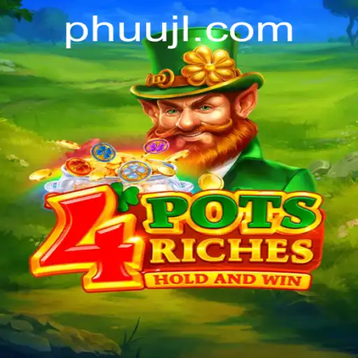 Exploring the World of 4potsriches: A Game of Strategy and Luck