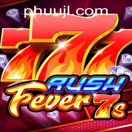 RushFever7s Game: The Ultimate Adrenaline-Pumping Adventure